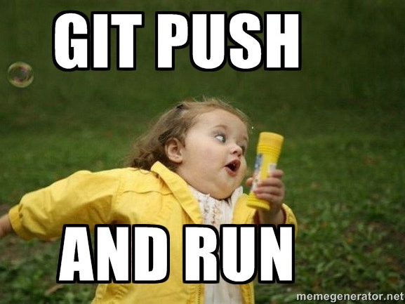Git push and run meme